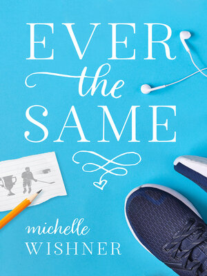 cover image of Ever the Same